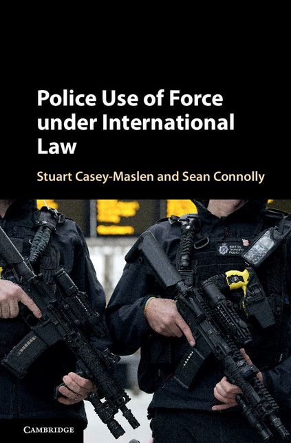 Police Use of Force under International Law