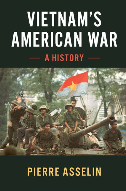 Vietnam's American War: A History