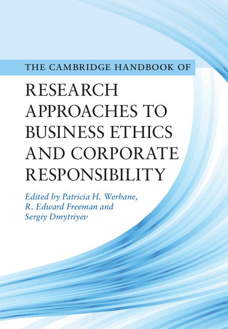 Cambridge Handbook of Research Approaches to Business Ethics and Corporate Responsibility