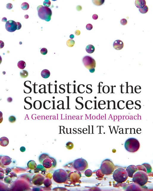 Statistics for the Social Sciences: A General Linear Model Approach