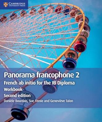 Panorama francophone 2 Workbook: French ab initio for the IB Diploma