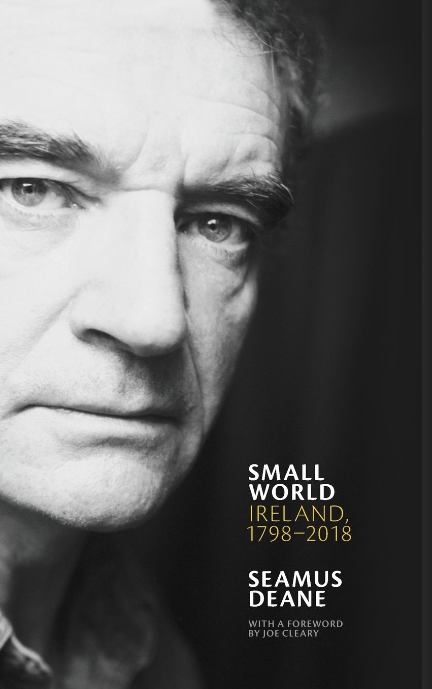Small World: Ireland, 1798-2018