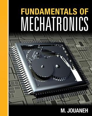 Fundamentals of Mechatronics