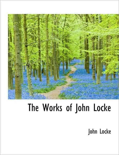 The Works of John Locke