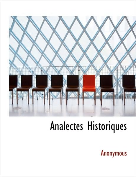 Analectes Historiques