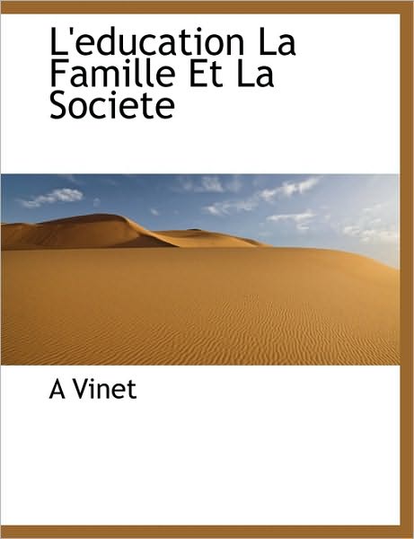 L'education La Famille Et La Societe