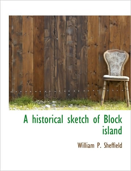A historical sketch of Block island