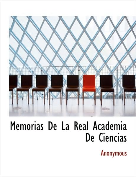 Memorias de La Real Academia de Ciencias