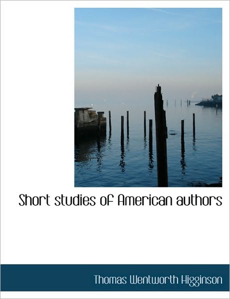 Short Studies of American Authors