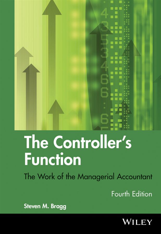 The Controller's Function: The Work of the Managerial Accountant