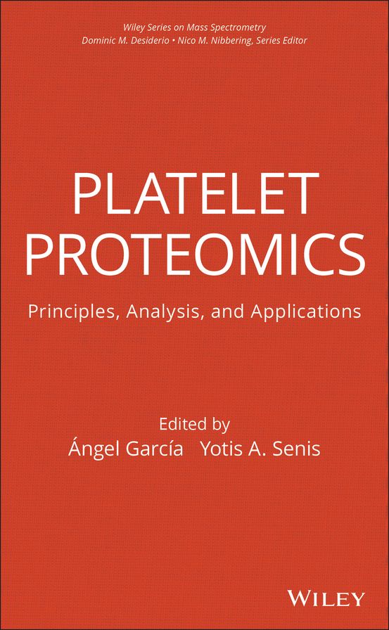 Platelet Proteomics: Principles, Analysis, and Applications