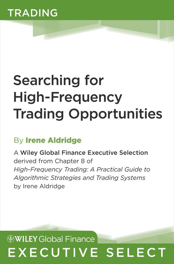 Searching for High-Frequency Trading Opportunities