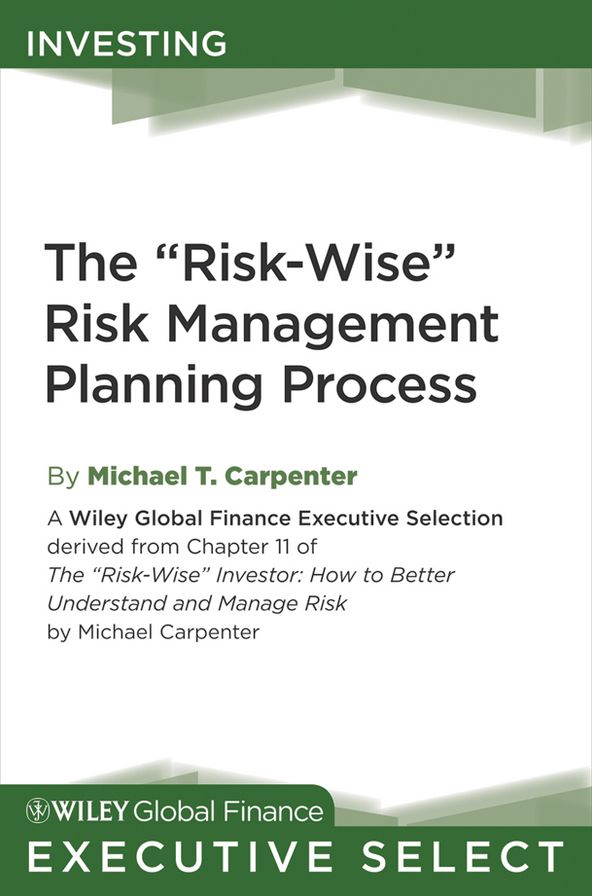 The ''Risk-Wise'' Risk Management Planning Process