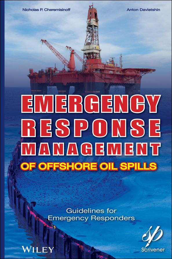 Emergency Response Management of Offshore Oil Spills: Guidelines for Emergency Responders