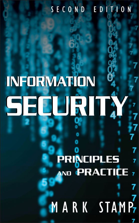 Information Security: Principles and Practice