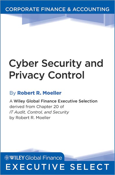 Cyber Security and Privacy Control