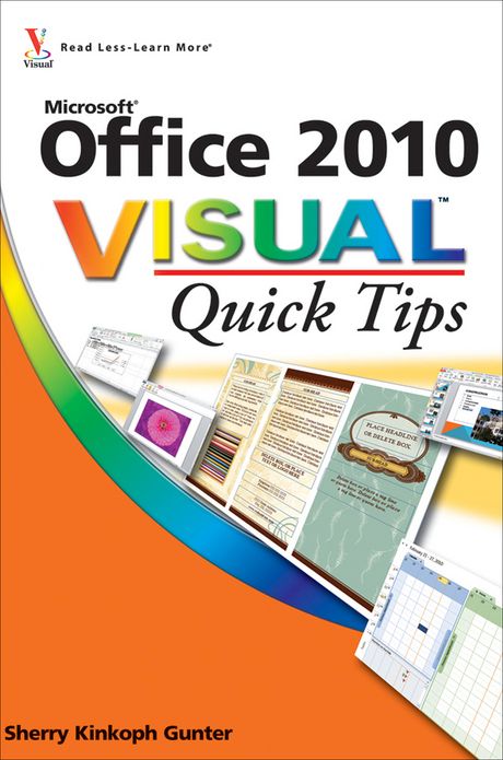 Office 2010 Visual Quick Tips