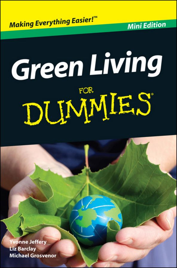 Green Living For Dummies, Mini Edition