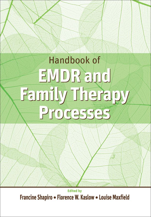 Handbook of EMDR and Family Therapy Processes