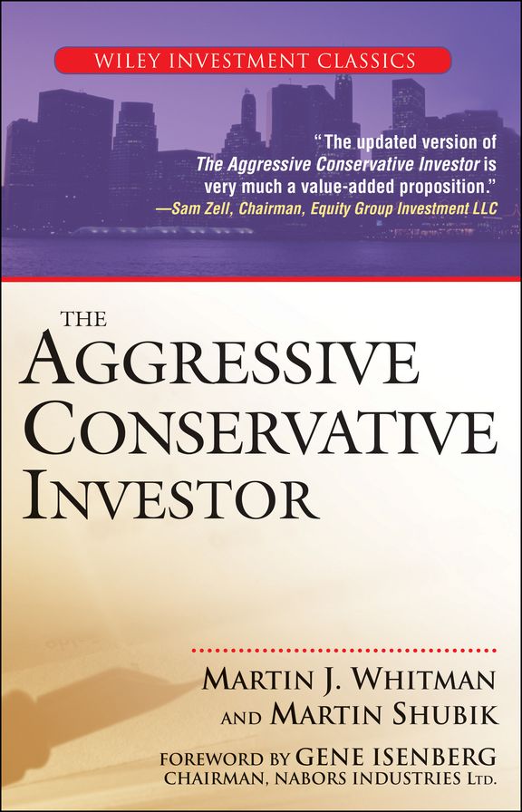 The Aggressive Conservative Investor