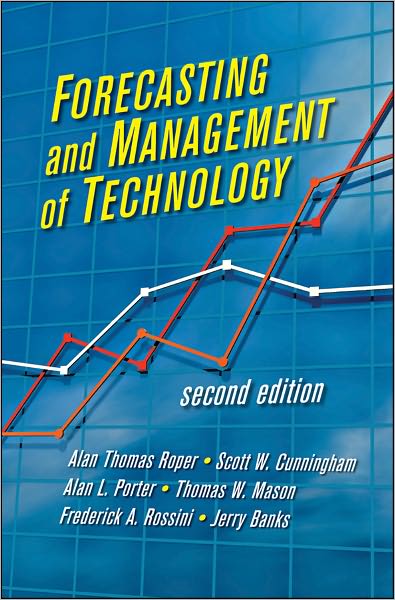 Forecasting and Management of Technology