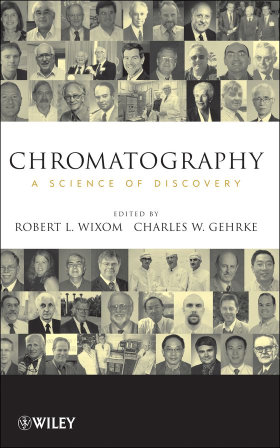 Chromatography: A Science of Discovery