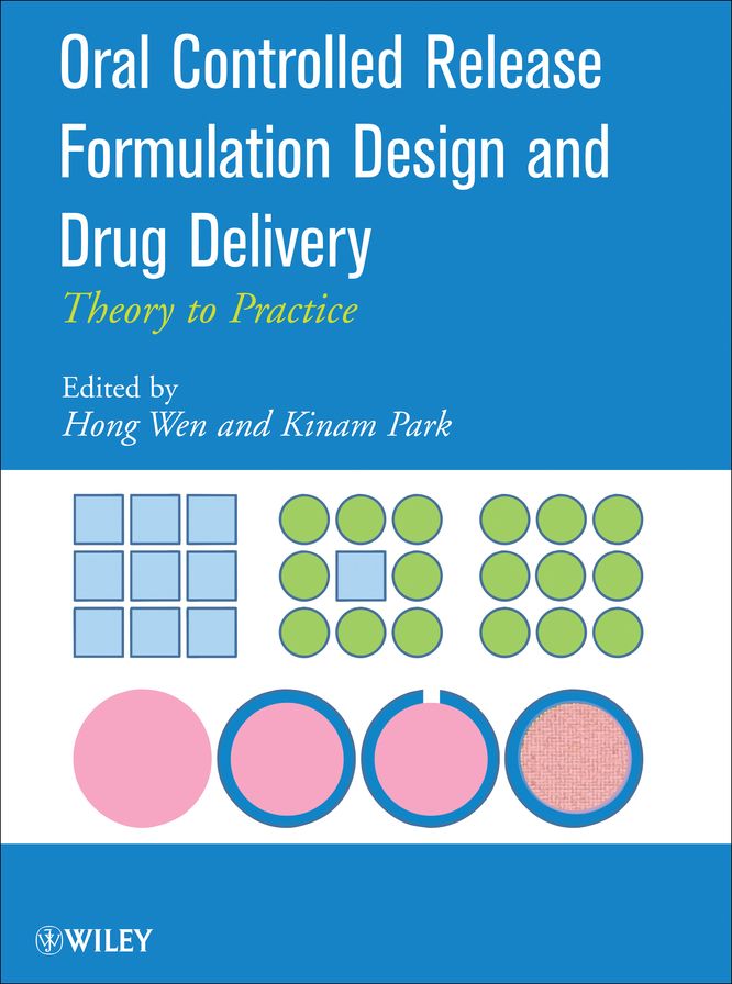 Oral Controlled Release Formulation Design and Drug Delivery: Theory to Practice