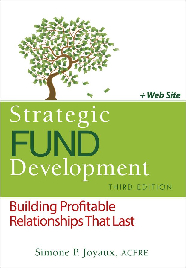 Strategic Fund Development: Building Profitable Relationships That Last