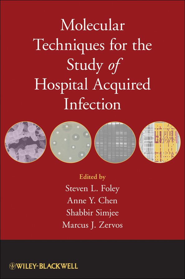 Molecular Techniques for the Study of Hospital Acquired Infection