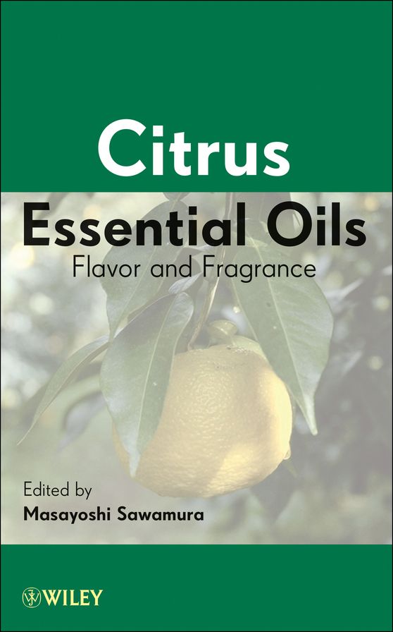 Citrus Essential Oils: Flavor and Fragrance