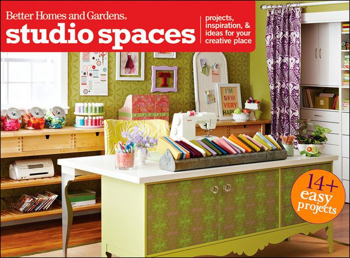 Studio Spaces: Projects, Inspiration & Ideas for Your Creative Place