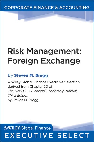 Risk Management: Foreign Exchange