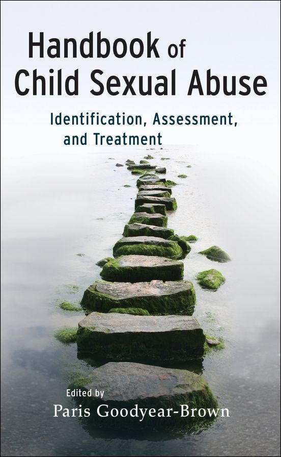 Handbook of Child Sexual Abuse: Identification, Assessment, and Treatment