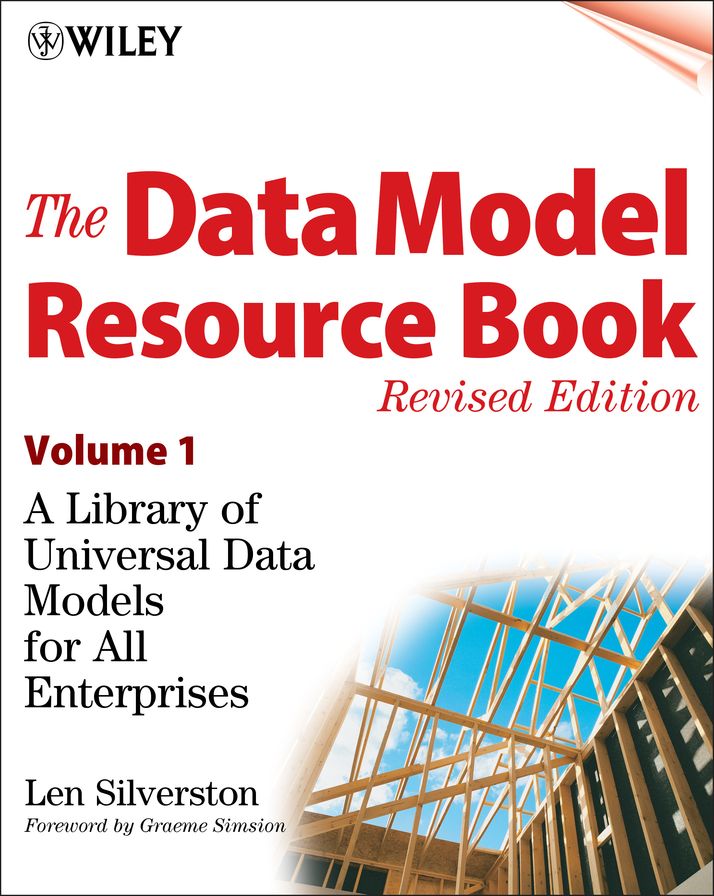 The Data Model Resource Book, Volume 1: A Library of Universal Data Models for All Enterprises