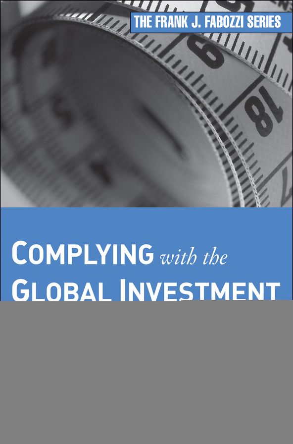 Complying with the Global Investment Performance Standards (GIPS)