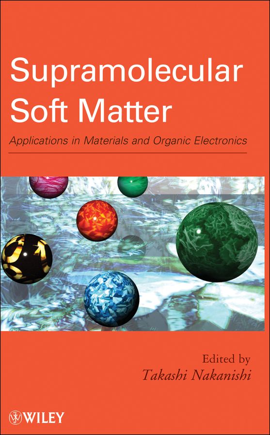 Supramolecular Soft Matter: Applications in Materials and Organic Electronics
