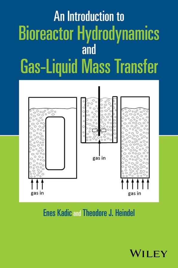 Introduction to Bioreactor Hydrodynamics and Gas-liquid Mass Transfer