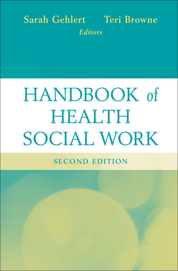 Handbook of Health Social Work