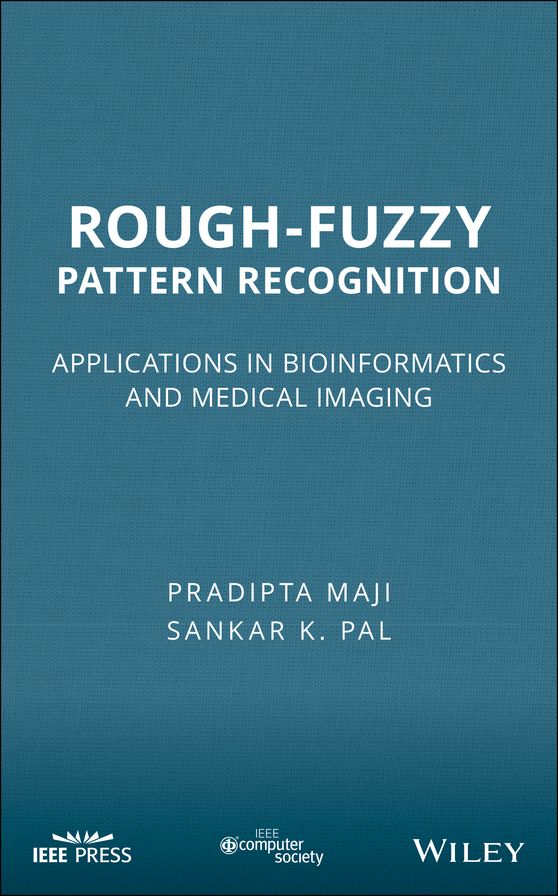 Rough-Fuzzy Pattern Recognition: Applications in Bioinformatics and Medical Imaging
