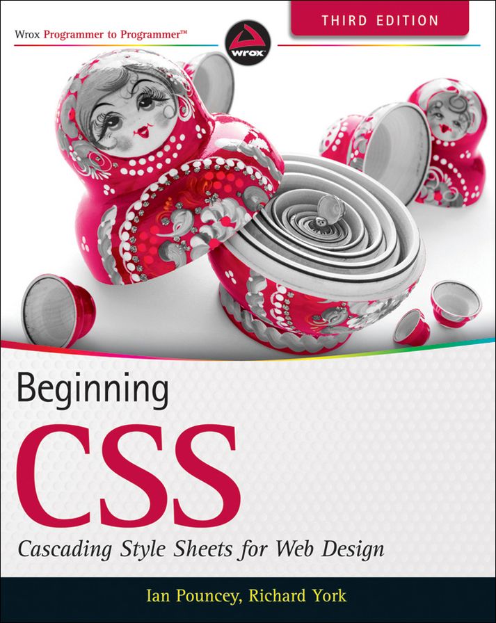Beginning CSS: Cascading Style Sheets for Web Design