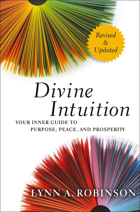 Divine Intuition: Your Inner Guide to Purpose, Peace, and Prosperity