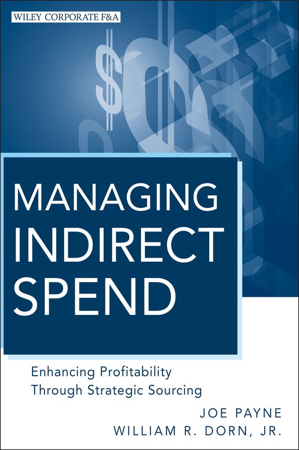 Managing Indirect Spend: Enhancing Profitability Through Strategic Sourcing