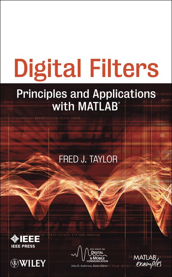 Digital Filters: Principles and Applications with MATLAB