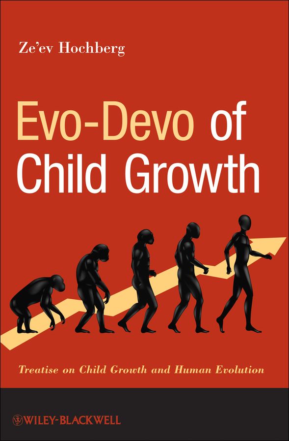Evo-Devo of Child Growth: Treatise on Child Growth and Human Evolution