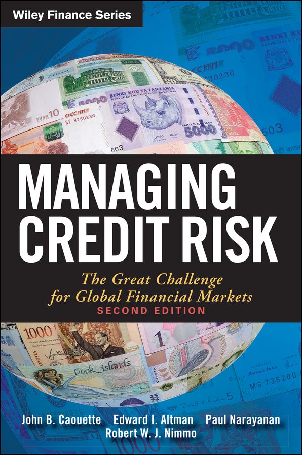 Managing Credit Risk: The Great Challenge for Global Financial Markets
