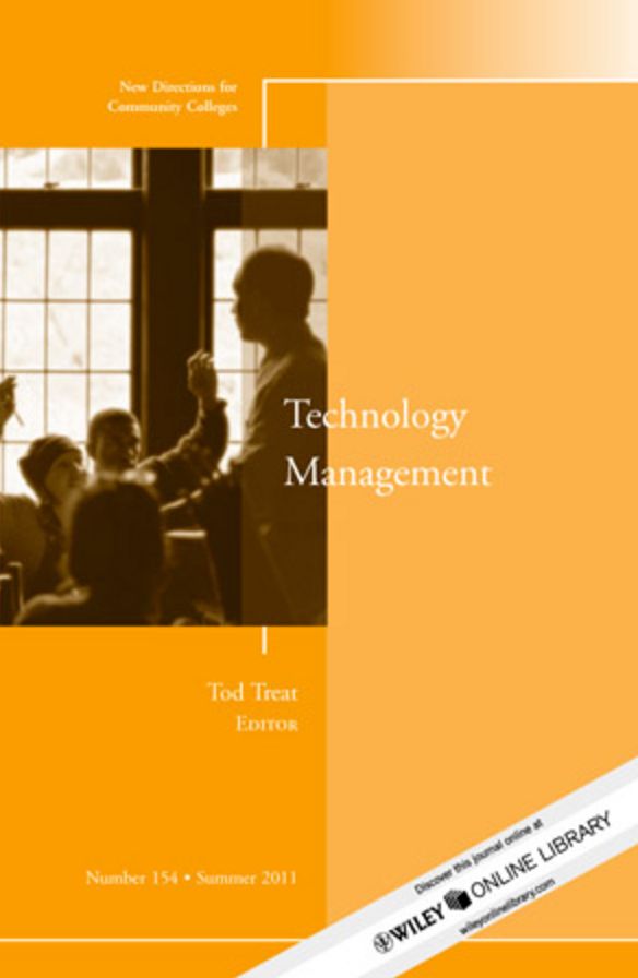 Technology Management: New Directions for Community Colleges, Number 154