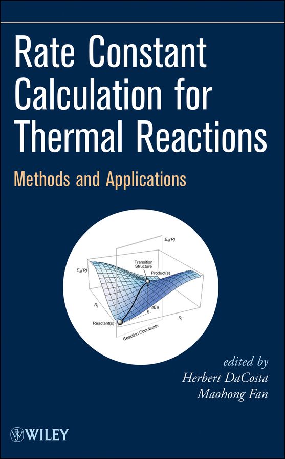 Rate Constant Calculation for Thermal Reactions: Methods and Applications