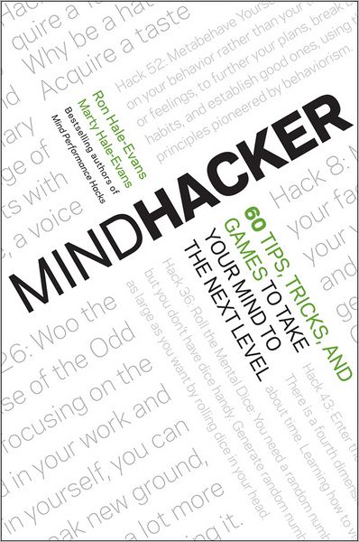 3.1 - Mindhacker: 60 Tips, Tricks, and Games to Take Your Mind to the Next Level