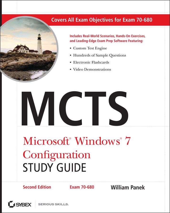 MCTS Microsoft Windows 7 Configuration Study Guide: Exam 70-680