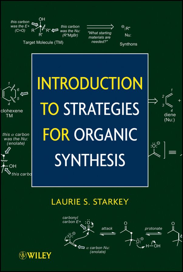 Introduction to Strategies for Organic Synthesis